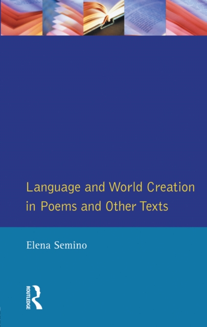 Language and World Creation in Poems and Other Texts, EPUB eBook