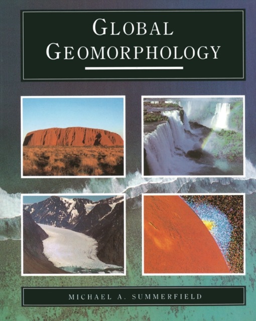 Global Geomorphology, EPUB eBook