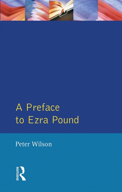 A Preface to Ezra Pound, PDF eBook