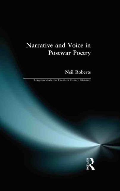 Narrative and Voice in Postwar Poetry, EPUB eBook