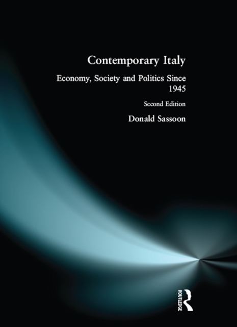 Contemporary Italy : Politics, Economy and Society Since 1945, EPUB eBook