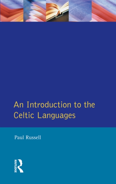 An Introduction to the Celtic Languages, EPUB eBook