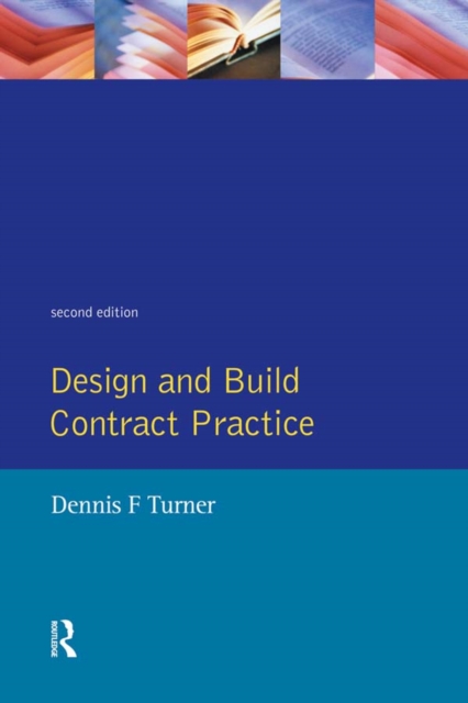 Design and Build Contract Practice, EPUB eBook