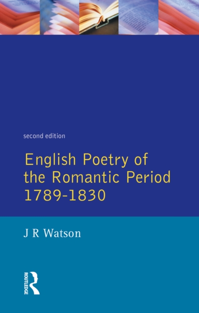 English Poetry of the Romantic Period 1789-1830, EPUB eBook
