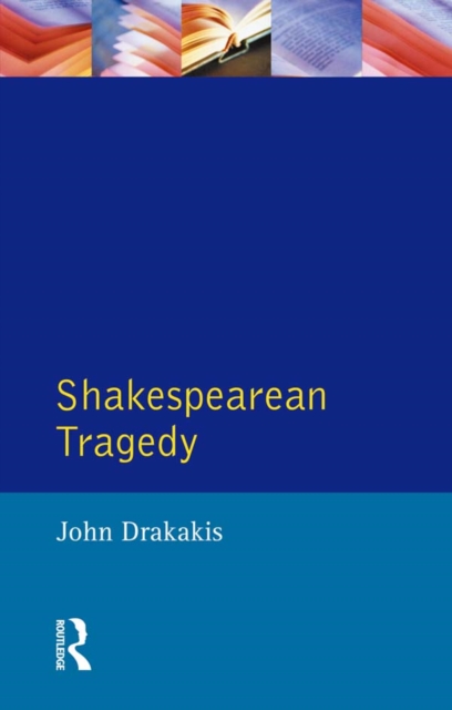 Shakespearean Tragedy, PDF eBook