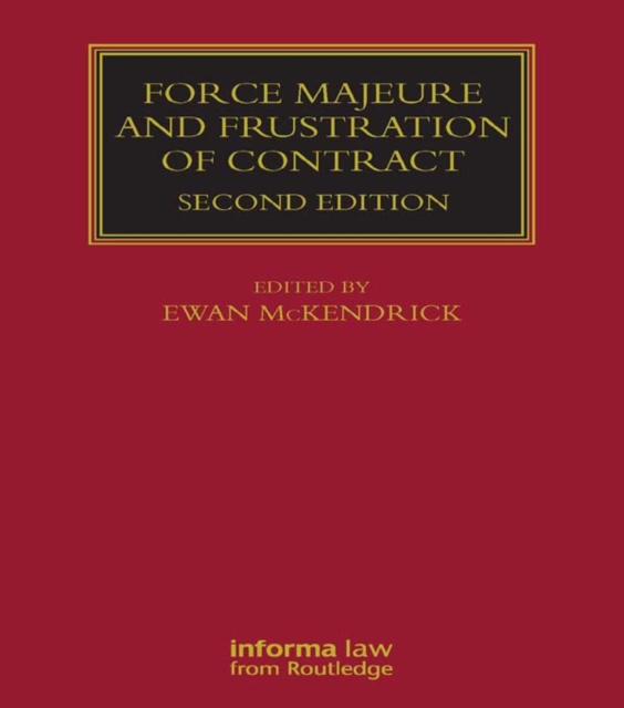 Force Majeure and Frustration of Contract, PDF eBook