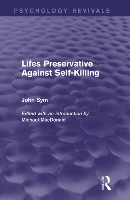 Lifes Preservative Against Self-Killing (Psychology Revivals), PDF eBook