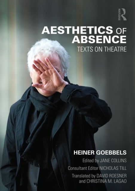Aesthetics of Absence : Texts on Theatre, EPUB eBook