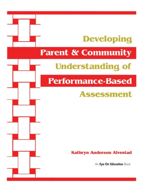 Developing Parent and Community Understanding of Performance-Based Assessment, EPUB eBook