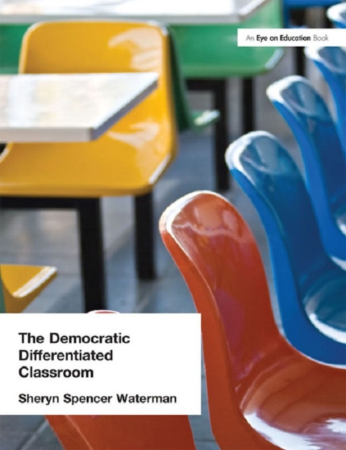 Democratic Differentiated Classroom, The, PDF eBook
