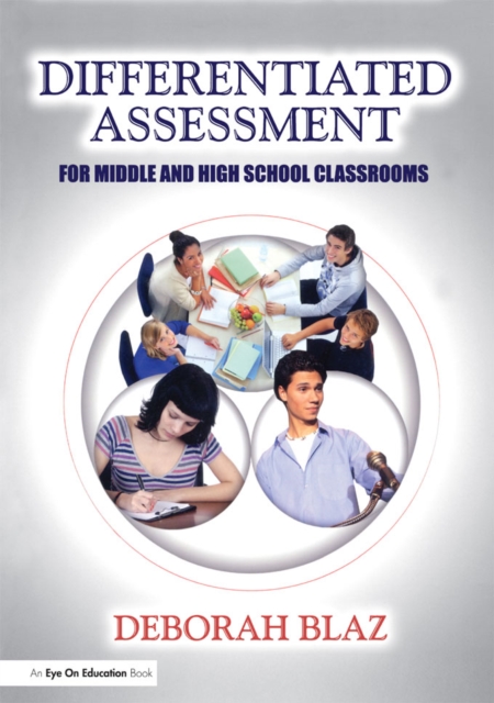 Differentiated Assessment for Middle and High School Classrooms, EPUB eBook