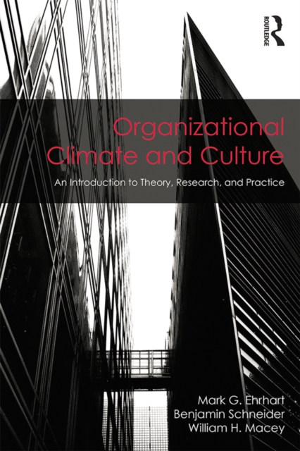 Organizational Climate and Culture : An Introduction to Theory, Research, and Practice, PDF eBook