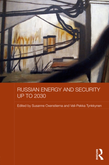Russian Energy and Security up to 2030, EPUB eBook
