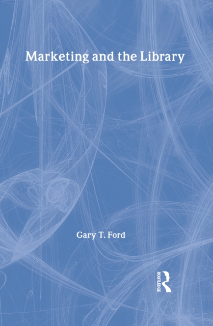 Marketing and the Library, PDF eBook