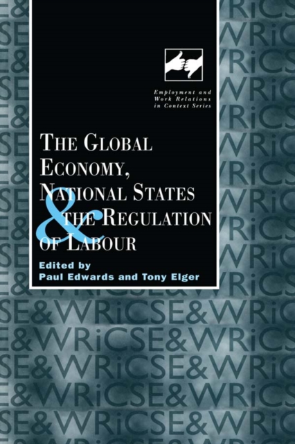 The Global Economy, National States and the Regulation of Labour, EPUB eBook