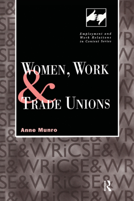 Women, Work and Trade Unions, PDF eBook