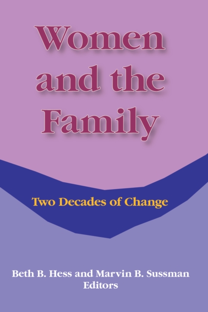 Women and the Family : Two Decades of Change, PDF eBook