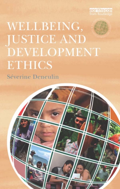 Wellbeing, Justice and Development Ethics, PDF eBook