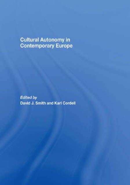 Cultural Autonomy in Contemporary Europe, PDF eBook