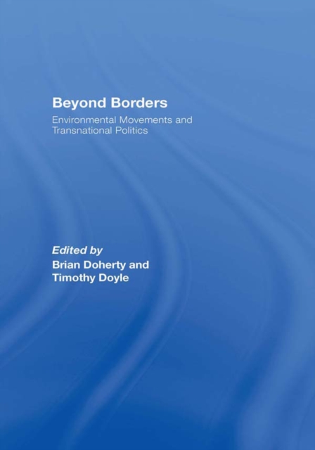 Beyond Borders : Environmental Movements and Transnational Politics, EPUB eBook