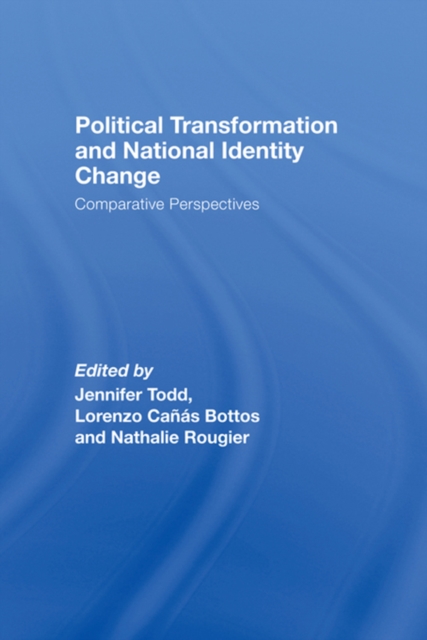Political Transformation and National Identity Change : Comparative Perspectives, EPUB eBook