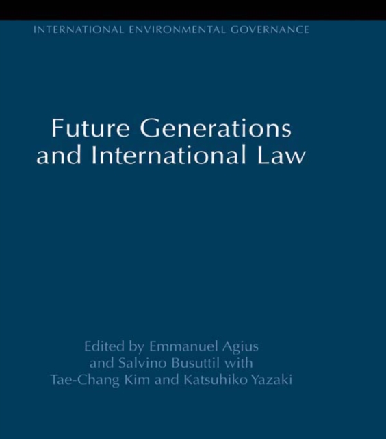 Future Generations and International Law, EPUB eBook