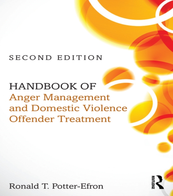 Handbook of Anger Management and Domestic Violence Offender Treatment, PDF eBook