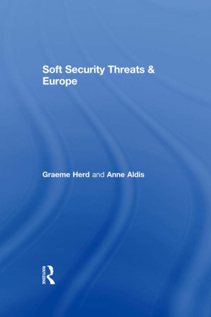 Soft Security Threats & Europe, EPUB eBook