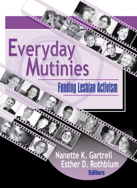Everyday Mutinies : Funding Lesbian Activism, PDF eBook