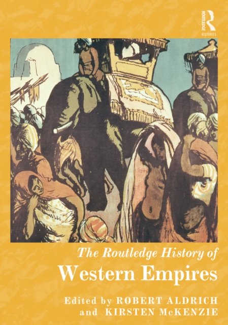 The Routledge History of Western Empires, EPUB eBook