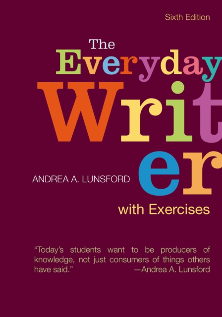 The Everyday Writer with Exercises, Spiral bound Book
