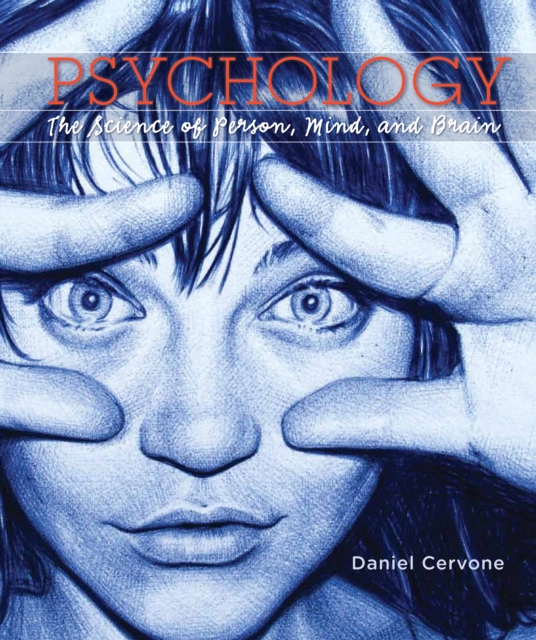 Psychology: The Science of Person, Mind, and Brain, PDF eBook