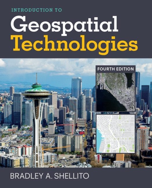 Introduction to Geospatial Technologies, Paperback / softback Book