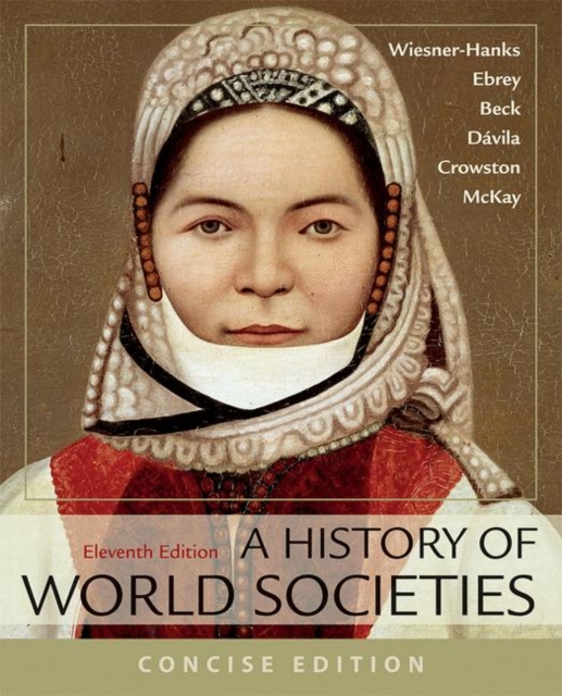 A History of World Societies, Concise, Combined Volume, Paperback / softback Book