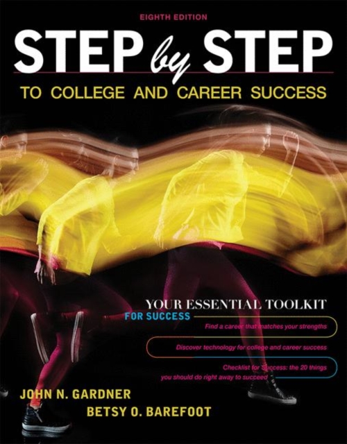 Step by Step to College and Career Success, Paperback / softback Book