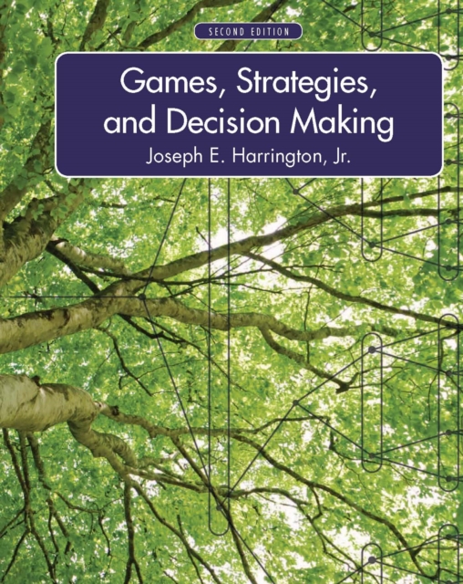Games, Strategies, and Decision Making, PDF eBook