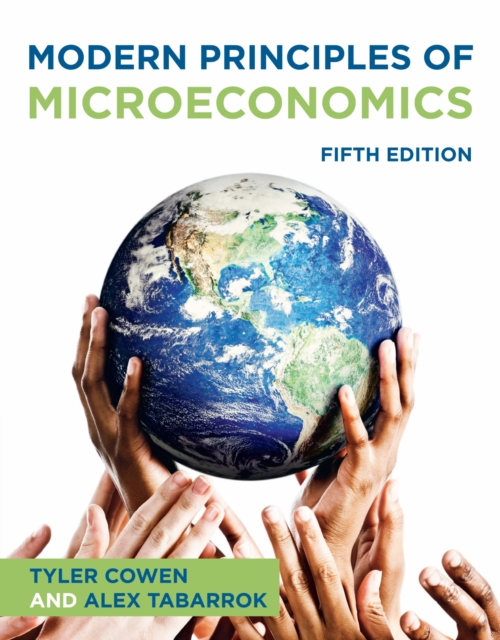 Modern Principles: Microeconomics (International Edition), EPUB eBook