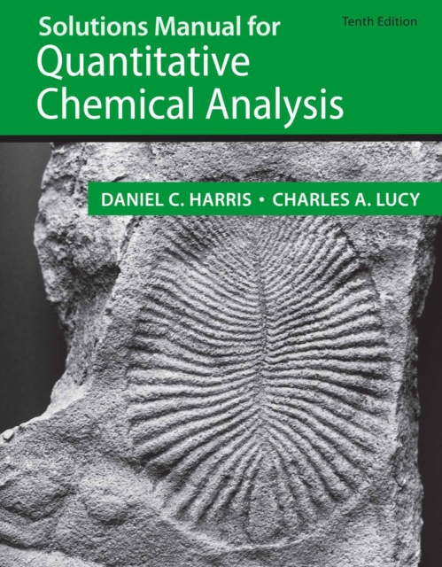 Solutions Manual for Quantitative Chemical Analysis, EPUB eBook