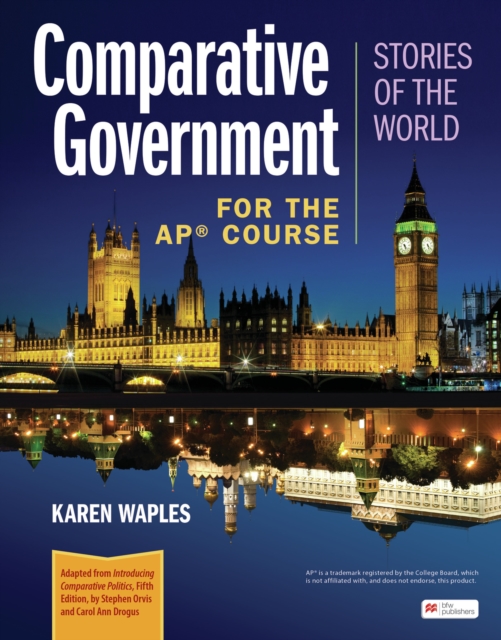 Comparative Government: Stories of the World for the AP® Course, Hardback Book