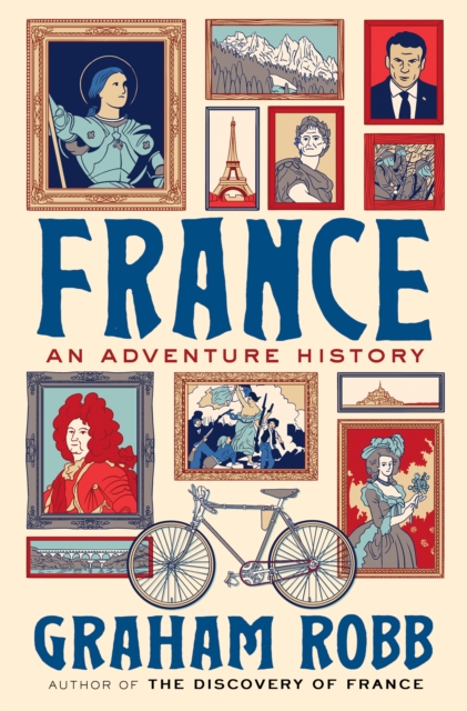 France : An Adventure History, EPUB eBook