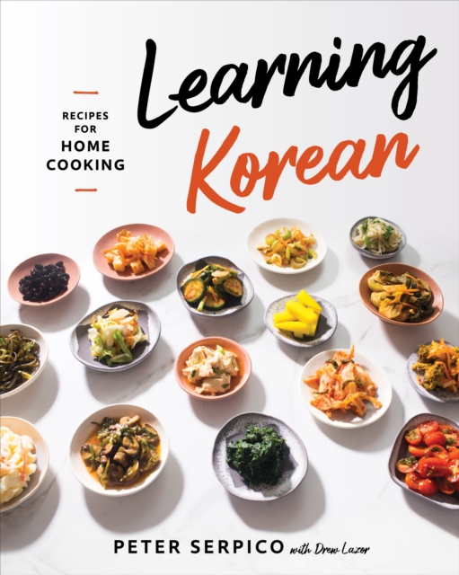 Learning Korean : Recipes for Home Cooking, EPUB eBook