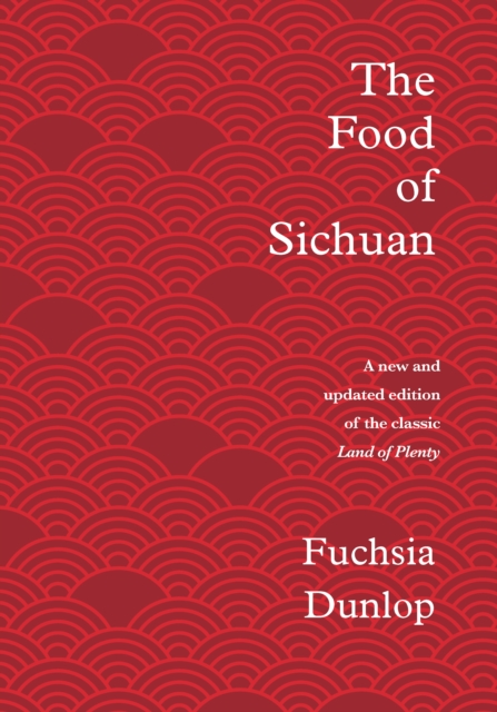 The Food of Sichuan, EPUB eBook