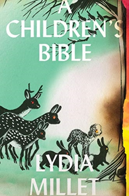 A Children's Bible : A Novel, Hardback Book