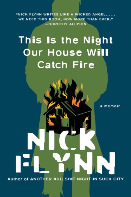 This Is the Night Our House Will Catch Fire : A Memoir, EPUB eBook