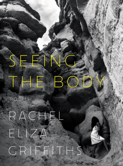 Seeing the Body : Poems, EPUB eBook