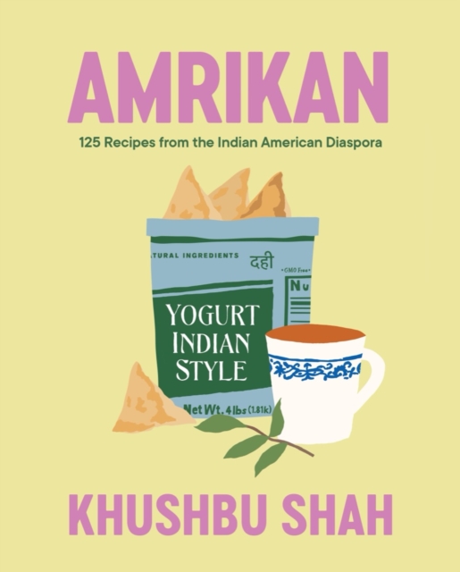 Amrikan : 125 Recipes from the Indian American Diaspora, EPUB eBook