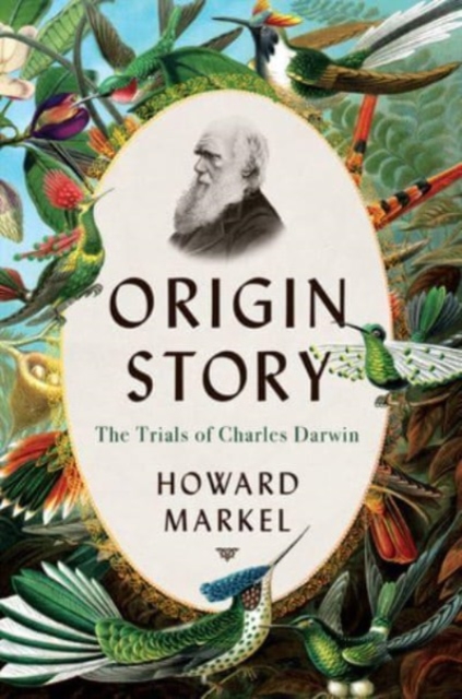 Origin Story : The Trials of Charles Darwin, Hardback Book