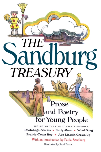 The Sandburg Treasury : Prose and Poetry for Young People, EPUB eBook