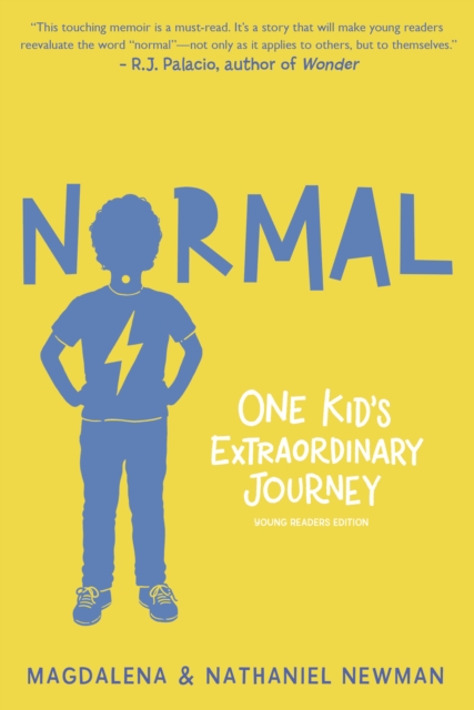 Normal : One Kid's Extraordinary Journey, Hardback Book