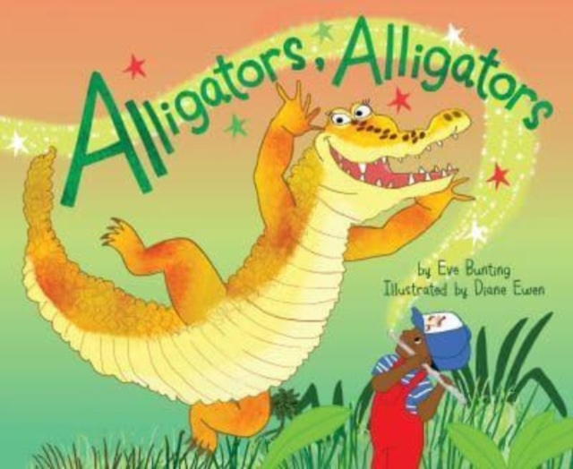 Alligators, Alligators, Hardback Book